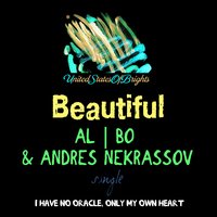 Beautiful - Al I Bo & Andres Nekrassov