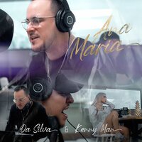 Ana Maria - KENNY MAN & Da Silva