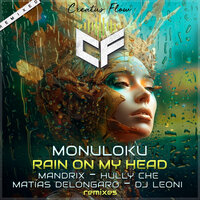 Rain on My Head - Monuloku & Dj Leoni