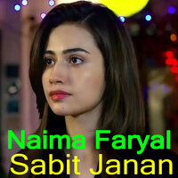 Pa Chal Ya Gharawa - Naima Faryal & Sabit Janan