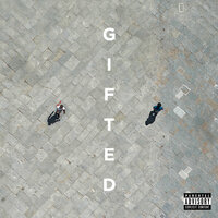 Gifted - YBN Cordae & Roddy Ricch