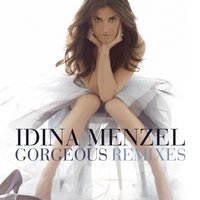 Gorgeous - Idina Menzel