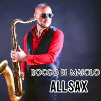 Azz Me Vulive Bene - Fabrizio Ferri - Rocco Di Maiolo Sax