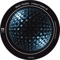 It Doesn't Matter - Israel Toledo