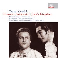 Jack's Kingdom, ., Act III: "War!" (Čert, ,) - Czech Radio Chorus, Prague Radio Symphony Orchestra, Jiří Pinkas, Václav Jiráček, Přemysl Kočí & Czech Radio Chorus & Prague Radio Symphony Orchestra & Jiří Pinkas & Premysl Koci & Václav Jiráček