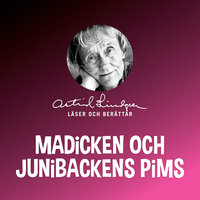 Madicken och Lisabet får en salighetssak - Astrid Lindgren