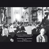 Symphonie in D-Dur: Op.18 Nr.3 - Hortense von Gelmini & Иоганн Христиан Бах