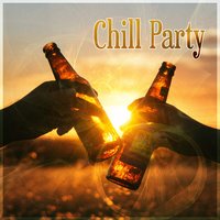 Chill Out Music - Crazy Party Music Guys