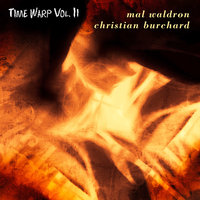 M.T.Na.T.M. - Mal Waldron & Christian Burchard