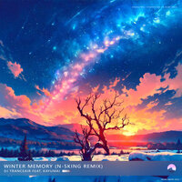Winter Memory - DJ Tranceair & kayumai & N-sking