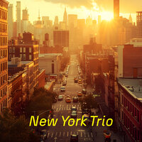 Good Sunshine - New York Trio