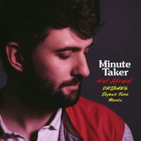 Not Afraid - Minute Taker & OKJames