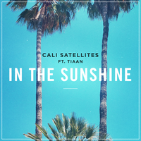 In the Sunshine - Cali Satellites & TIAAN