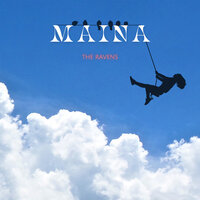 Maina - The Ravens