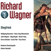 Siegfried-3. Aufzug 3. Szene: Selige Öde auf sonniger Höh’ - Günter Neuhold & Badische Staatskapelle & Wolfgang Neumann & Рихард Вагнер