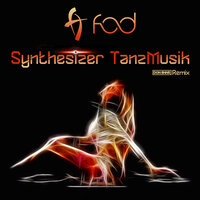 Synthesizer Tanzmusik - F.O.D. & Don Bnnr