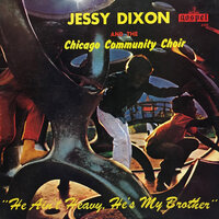 I Don't Want To Be Lost - Jessy Dixon & The Chicago Community Choir