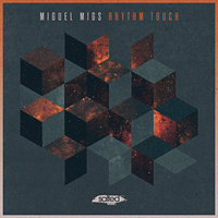 Rhythm Touch - Miguel Migs