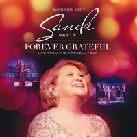 Farther Along - Sandi Patty