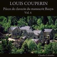 Pièces de clavecin du manuscrit Bauyn: No. 54, Pastourelle - Claudio Colombo