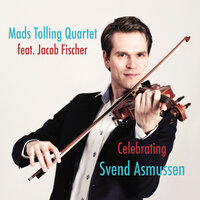 June Night - Mads Tolling & Mads Tolling Quartet & Jacob Fischer
