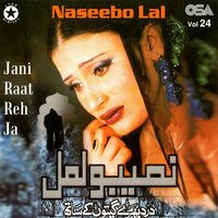 Ishqe Diyan Chotan Ne - Naseebo Lal