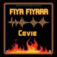 Fıya Fiyaaa - Cavie