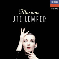 Hollaender: Illusions - Ute Lemper & Bruno Fontaine