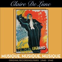 Comme une chanson - Raymond Legrand Et Son Orchestre & Roger Toussaint