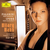 Spohr: Violin Concerto No. 8 in A Minor, Op. 47 (Im Form einer Gesangsszene) - I. Recitative - Allegro molto - Hilary Hahn & Swedish Radio Symphony Orchestra & Eije Oue & Луи Шпор