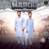 Marod - Amit Dhull & Vikram Malik