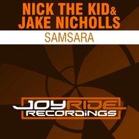Samsara - Nick the Kid & Jake Nicholls