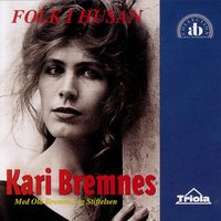 Bruksnr. 3 (Folk I Husan) - Kari Bremnes