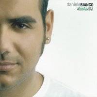 Fatte vule bene primmo a Napule - Daniele Bianco