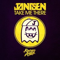 Take Me There - Jantsen
