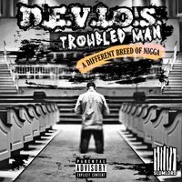 Getcha Weight Up - D.E.V.I.O.S. & D. Blade & Korey Blues & Kiotti