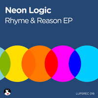 Rhyme & Reason - Neon Logic & Pierre Sebastiano