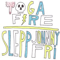 Slepp Johnny Fri - Yoga Fire