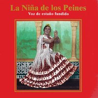 Mírame a los Ojos - La Niña De Los Peines