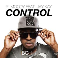 Control - P.Moody & Jay Kay & P. Moody