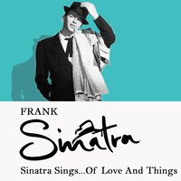 That Old Feeling - Frank Sinatra