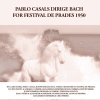 Suite for Orchestra No. 1, in C Major, BWV 1066: IV. Forlane (Minuet I & II) - Orchestre du Festival de Prades & Pablo Casals & Johann Sebastian Bach
