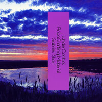 UnderControl - Gabriel Slick & RoboCrafting Material