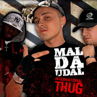 International Thug - Mal Da Udal & Onyx