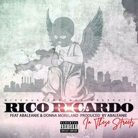 In These Streets - Rico Ricardo & Abaleanie & Donna Moreland