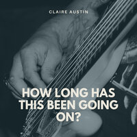 Speak Low - Claire Austin & Barney Kessel