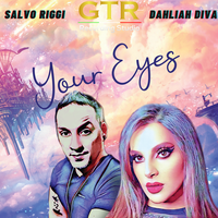 Your Eyes - Salvo Riggi & Dahliah Diva