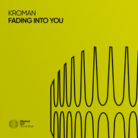 Fading Into You - Kroman