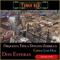 Don Esteban (Tango) - Orquesta Tipica Donato-Zerrillo