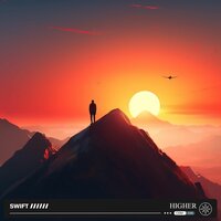 Higher - Swift